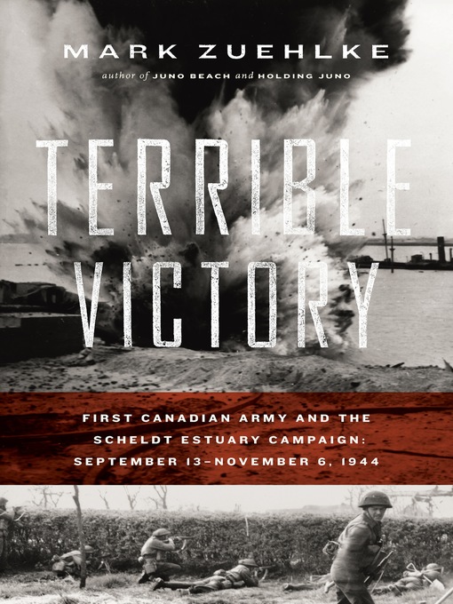 Title details for Terrible Victory by Mark Zuehlke - Available